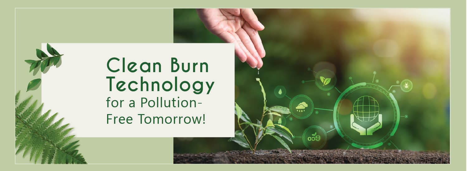 Clean Burn Tech